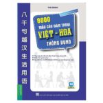 8000 Mẫu Câu Đàm Thoại Việt Hoa Thông Dụng