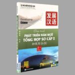 Phát Triển Hán Ngữ Tổng Hợp Sơ Cấp 2 Tập 1