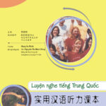 Sách: Luyện nghe tiếng Trung Quốc [Tập 2]