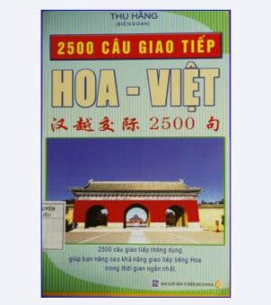 [Sách] 2500 câu giao tiếp Hoa Việt [PDF]