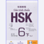 Sách giáo trình chuẩn HSK 6 tập 2 sách bài tập