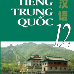 Sách giáo khoa tiếng Trung Quốc 12