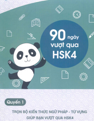 90 ngay vuot qua HSK 4 tap 1