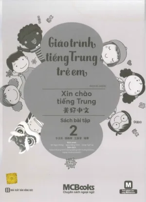 Sách bài tập: Xin chào tiếng Trung tập 2 [PDF, Mp3]