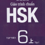 tap viet hsk 6 tap 1