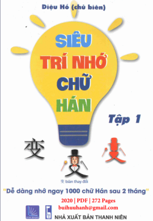 Sách Siêu Trí Nhớ Chữ Hán – Tập 1 [PDF]