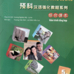 Giáo trình Tổng hợp Quyển 5 - Giáo trình tiếng Trung Tăng Cường