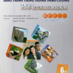 Sách bài tập Tổng hợp Quyển 6 – Giáo trình tiếng Trung Tăng Cường