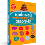 Home 18 Sách Khẩu Ngữ Tiếng Trung Giao Tiếp Luyện Thi HSKK Trung - Cao Cấp PDF