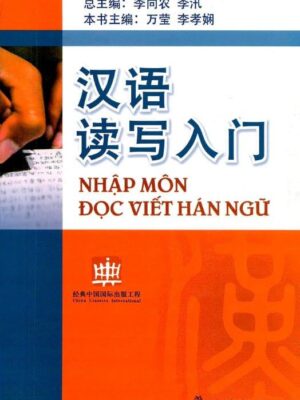 Sách Nhập Môn Đọc Viết Hán Ngữ [PDF] bản màu