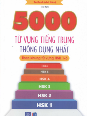Sách 5000 Từ Vựng Tiếng Trung Thông Dụng Nhất [PDF]