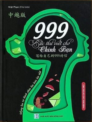 Sách: 999 bức thư viết cho chính bạn (song ngữ Trung Việt có phiên âm)