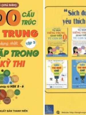 Sách 1000 Cấu trúc tiếng Trung thông dụng nhất – Tập 3 – HSK 5, 6 [PDF, đáp án]