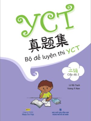 Bộ đề luyện thi YCT – Cấp độ 2 [File PDF, MP3] bản màu đẹp