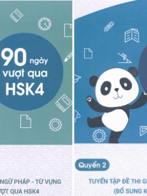 90 Ngày vượt qua HSK 4 - Quyển 1 và Quyển 2 [File PDF]