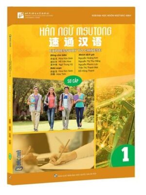 Giáo trình Hán ngữ MSUTONG Sơ cấp 1 [Pdf, Mp3, Ppt] bản màu đẹp có Đáp án