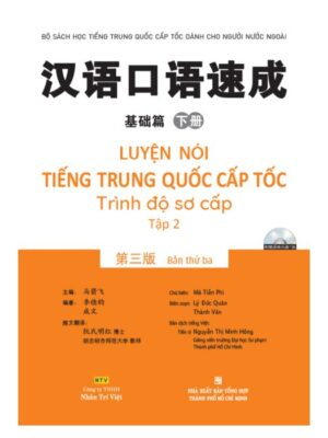 Luyen-NóI-tieng-Trung-Quoc-cap-toc – Trinh-đo-so-cap-tap-2
