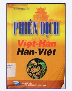 [Sách] Phiên dịch Việt - Hán Hán - Việt [PDF]