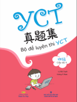 Bộ đề luyện thi YCT – Cấp độ 4 [PDF, MP3]