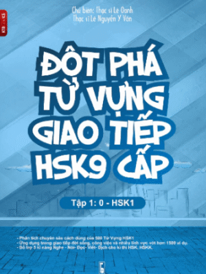 Sách Đột Phá Từ Vựng Giao Tiếp HSK 9 cấp - Tập 1: New HSK 1 [PDF]
