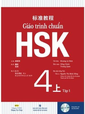 Giáo trình chuẩn HSK 4 Tập 1 quyển Thượng  [Pdf, Mp3 ] có đáp án