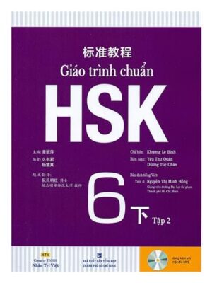 Giáo trình chuẩn Hsk 6 Tập 2 bản tiếng Việt [PDF, MP3 có Đáp án]