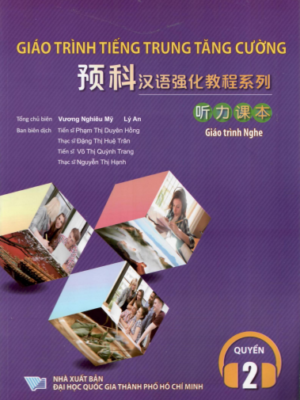 Giáo trình Nghe Quyển 2 - Giáo trình tiếng Trung Tăng Cường [PDF, MP3]