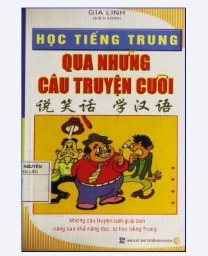 [Sách] Học tiếng Trung qua những câu truyện cười [PDF]