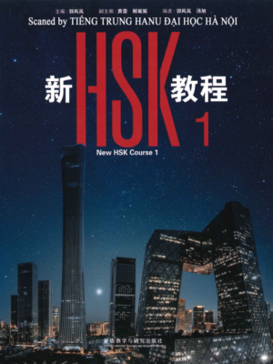 Giáo trình chuẩn HSK 1 [Phiên bản 3.0]