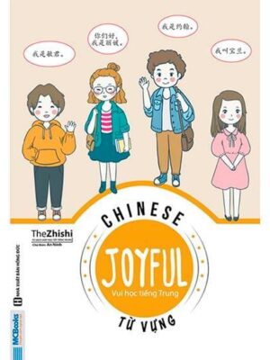 Sách Joyful Chinese - Vui học tiếng Trung - Từ vựng [PDF,MP3]