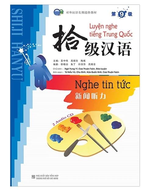 Luyện Nghe Tiếng Trung Quốc: Nghe Tin Tức - Cấp 9 Luyện Nghe Tiếng Trung Quốc: Nghe Tin Tức - Cấp 9