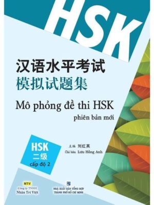 Mô phỏng đề thi HSK Phiên bản mới – Cấp độ 2 [PDF, MP3]